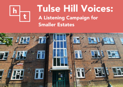 New listening campaign for smaller Tulse Hill Estates